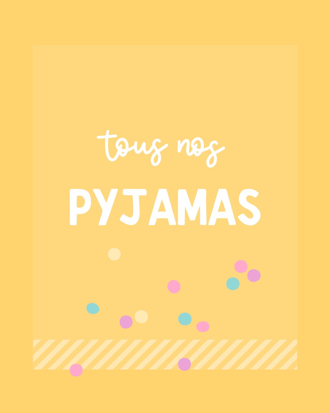 Tous nos pyjamas