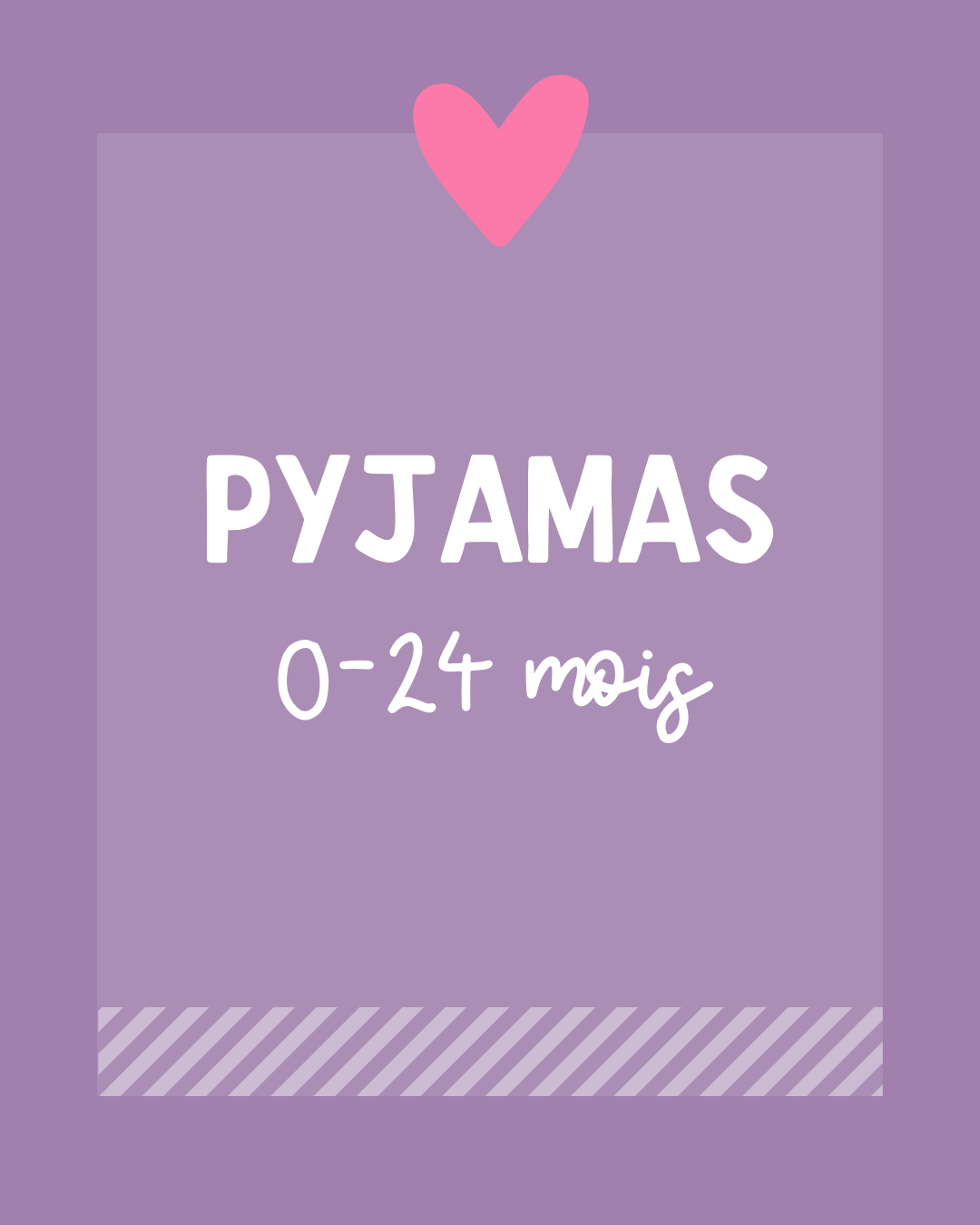 Pyjamas 0 à 24 mois
