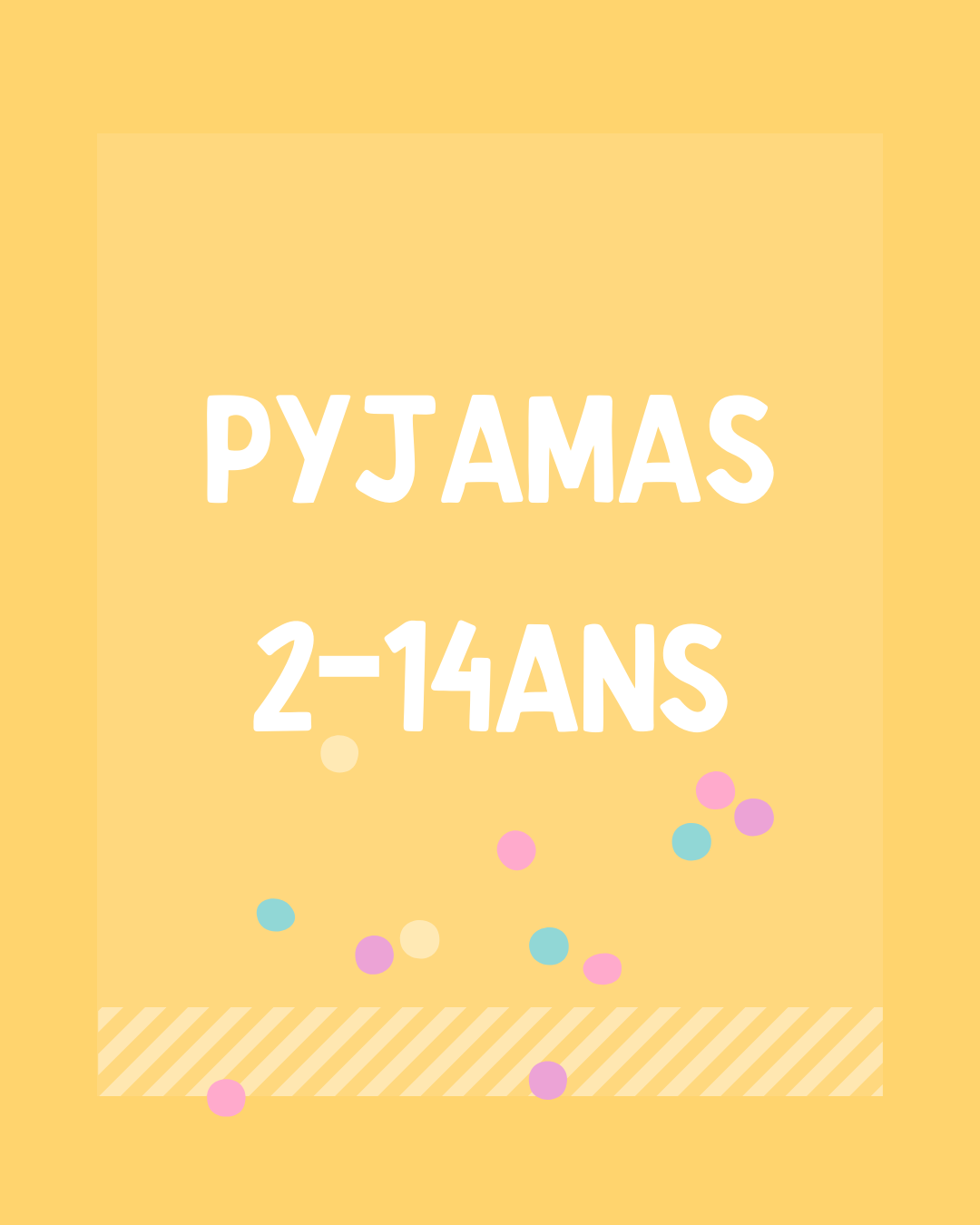 Pyjamas 2 à 14 ans